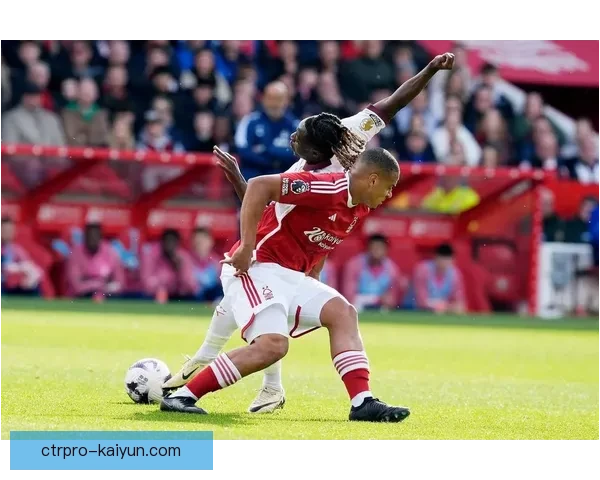 英超：诺丁汉森林大胜对手，状态回暖